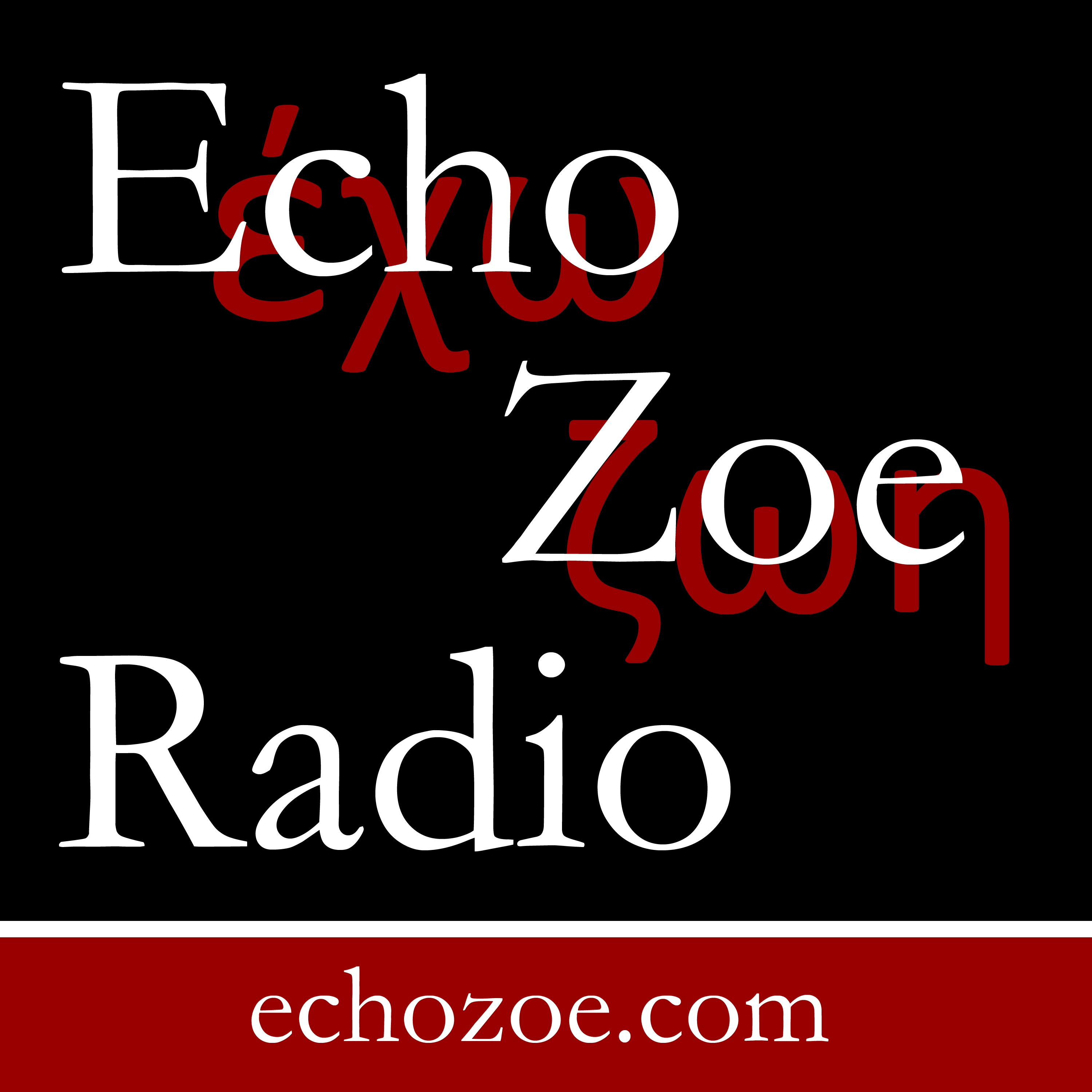 Echo Zoe Radio